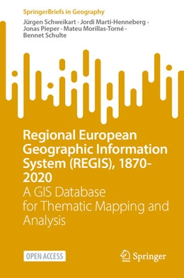 Abbildung von Schweikart / Martí-Henneberg | Regional European Geographic Information System (REGIS), 1870-2020 | 1. Auflage | 2026 | beck-shop.de