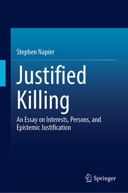 Abbildung von Napier | Justified Killing | 1. Auflage | 2026 | beck-shop.de