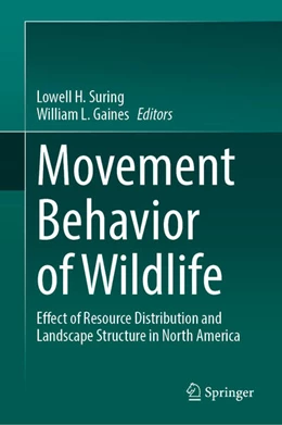 Abbildung von Suring / Gaines | Movement Behavior of Wildlife | 1. Auflage | 2026 | beck-shop.de