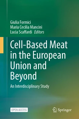 Abbildung von Formici / Mancini | Cell-Based Meat in the European Union and Beyond | 1. Auflage | 2026 | beck-shop.de