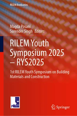 Abbildung von Posani / Singh | RILEM Youth Symposium 2025 – RYS2025 | 1. Auflage | 2026 | beck-shop.de