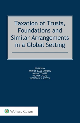 Abbildung von Moreno / Tenore | Taxation of Trusts, Foundations and Similar Arrangements in a Global Setting | 1. Auflage | 2025 | beck-shop.de