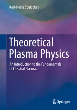 Abbildung von Spatschek | Theoretical Plasma Physics | 1. Auflage | 2026 | beck-shop.de