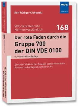 Abbildung von Cichowski | Der rote Faden durch die Gruppe 700 der DIN VDE 0100 | 5. Auflage | 2025 | 168 | beck-shop.de