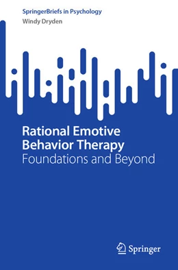 Abbildung von Dryden | Rational Emotive Behavior Therapy | 1. Auflage | 2025 | beck-shop.de