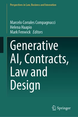 Abbildung von Corrales Compagnucci / Haapio | Generative AI, Contracts, Law and Design | 1. Auflage | 2025 | beck-shop.de