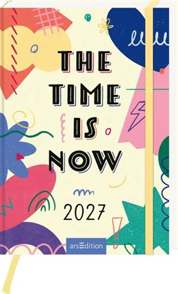 Abbildung von Rawicka | Buchkalender The Time Is Now 2027 | 1. Auflage | 2026 | beck-shop.de