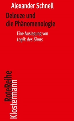 Abbildung von Schnell | Deleuze und die Phänomenologie | 1. Auflage | 2025 | beck-shop.de