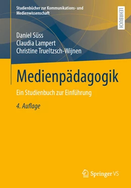 Abbildung von Süss / Lampert | Medienpädagogik | 4. Auflage | 2026 | beck-shop.de