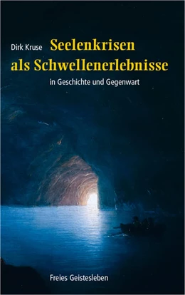 Abbildung von Kruse | Seelenkrisen als Schwellenerlebnisse | 1. Auflage | 2026 | beck-shop.de