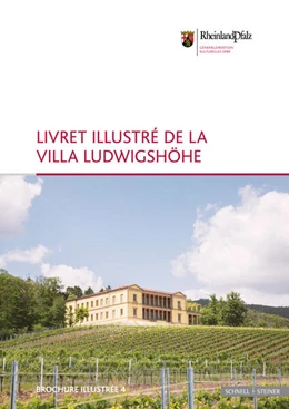 Abbildung von Generaldirektion Kulturelles Erbe Rheinland-Pfalz | Livret Illustré de la Villa Ludwigshöhe | 1. Auflage | 2025 | beck-shop.de