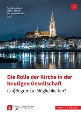 Abbildung von Graef / Zahner | Die Rolle der Kirche in der heutigen Gesellschaft | 1. Auflage | 2025 | beck-shop.de