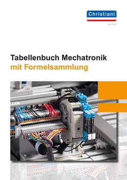 Abbildung von Schiebel / Bruckmeier | Tabellenbuch Mechatronik mit Formelsammlung | 7. Auflage | 2026 | beck-shop.de