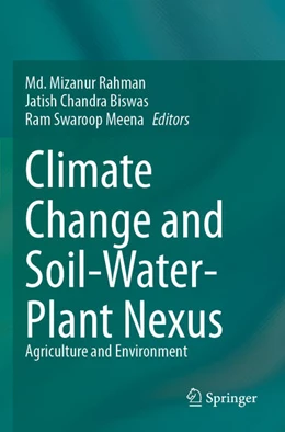 Abbildung von Rahman / Biswas | Climate Change and Soil-Water-Plant Nexus | 1. Auflage | 2025 | beck-shop.de