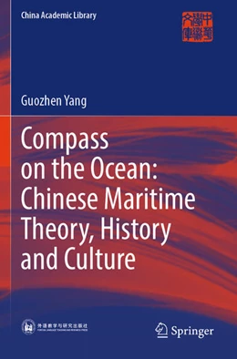 Abbildung von Yang | Compass on the Ocean: Chinese Maritime Theory, History and Culture | 1. Auflage | 2025 | beck-shop.de