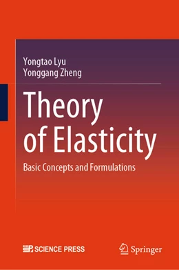 Abbildung von Lyu / Zheng | Theory of Elasticity | 1. Auflage | 2026 | beck-shop.de