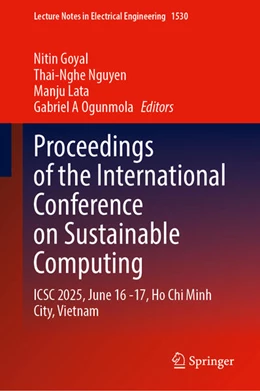 Abbildung von Goyal / Nguyen | Proceedings of the International Conference on Sustainable Computing | 1. Auflage | 2026 | beck-shop.de