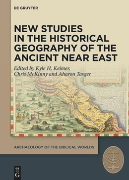 Abbildung von Keimer / Mckinny | New Studies in the Historical Geography of the Ancient Near East | 1. Auflage | 2025 | beck-shop.de