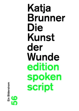 Abbildung von Brunner | Die Kunst der Wunde | 1. Auflage | 2026 | beck-shop.de