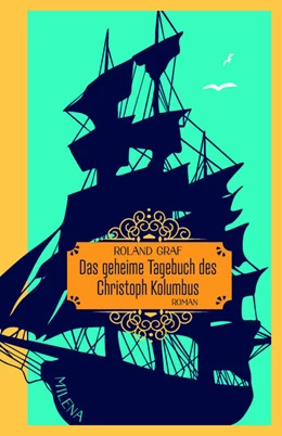 Abbildung von Graf | Das geheime Tagebuch des Christoph Kolumbus | 1. Auflage | 2026 | beck-shop.de