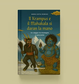 Abbildung von Rebessi | Il Krampus e il Mahakala si daran la mano | 1. Auflage | 2025 | beck-shop.de