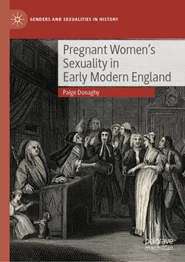 Abbildung von Donaghy | Pregnant Women's Sexuality in Early Modern England | 1. Auflage | 2025 | beck-shop.de