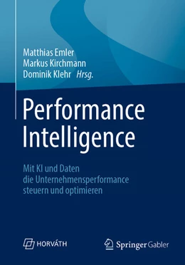 Abbildung von Emler / Kirchmann | Performance Intelligence | 1. Auflage | 2025 | beck-shop.de