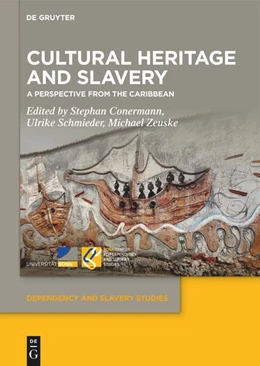 Abbildung von Conermann / Schmieder | Cultural Heritage and Slavery | 1. Auflage | 2026 | 25 | beck-shop.de
