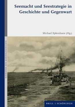 Abbildung von Seemacht und Seestrategie in Geschichte und Gegenwart | 1. Auflage | 2026 | beck-shop.de