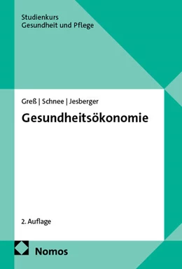 Abbildung von Greß / Schnee | Gesundheitsökonomie | 2. Auflage | 2026 | beck-shop.de