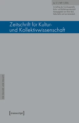 Abbildung von Berli / Delitz | Zeitschrift für Kultur- und Kollektivwissenschaft | 1. Auflage | 2026 | 23 | beck-shop.de