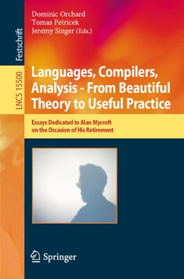 Abbildung von Orchard / Petricek | Languages, Compilers, Analysis - From Beautiful Theory to Useful Practice | 1. Auflage | 2025 | beck-shop.de