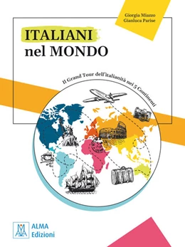 Abbildung von Miazzo / Alma Edizioni srl | Italiani nel mondo | 1. Auflage | 2025 | beck-shop.de