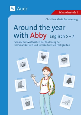 Abbildung von Bannenberg | Around the year with Abby Englisch 5-7 | 1. Auflage | 2025 | beck-shop.de