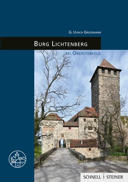 Abbildung von Großmann | Burg Lichtenberg bei Oberstenfeld | 1. Auflage | 2025 | beck-shop.de