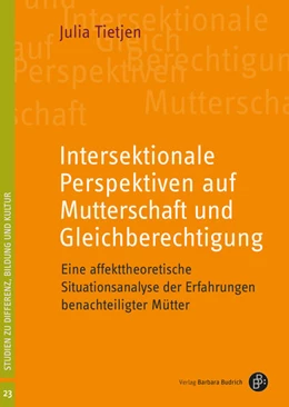 Abbildung von Tietjen | Intersektionale Perspektiven auf Mutterschaft und Gleichberechtigung | 1. Auflage | 2026 | beck-shop.de