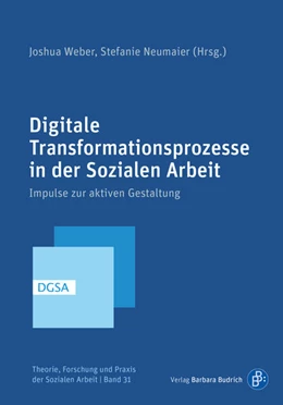 Abbildung von Weber / Neumaier | Digitale Transformationsprozesse in der Sozialen Arbeit | 1. Auflage | 2026 | beck-shop.de