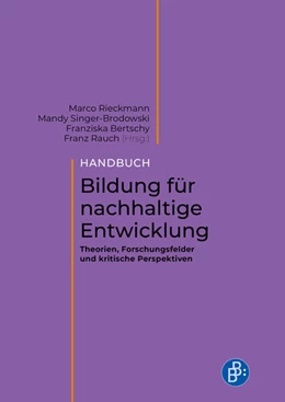 Abbildung von Rieckmann / Singer-Brodowski | Handbuch Bildung für nachhaltige Entwicklung | 1. Auflage | 2026 | beck-shop.de