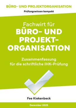 Abbildung von Kiekenbeck | Büro- und Projektorganisation | 3. Auflage | 2025 | beck-shop.de