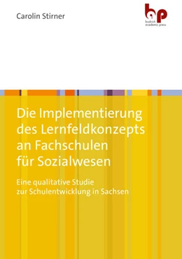 Abbildung von Stirner | Die Implementierung des Lernfeldkonzepts an Fachschulen für Sozialwesen | 1. Auflage | 2026 | beck-shop.de