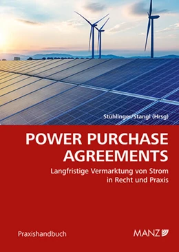 Abbildung von Stühlinger / Stangl | Power Purchase Agreements | 1. Auflage | 2025 | beck-shop.de