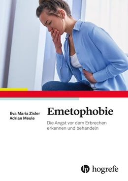 Abbildung von Zisler / Meule | Emetophobie | 1. Auflage | 2025 | beck-shop.de