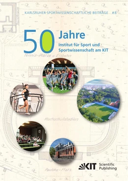 Abbildung von Becker | 50 Jahre Institut f¿r Sport und Sportwissenschaft am KIT | 1. Auflage | 2025 | beck-shop.de