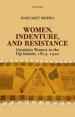 Abbildung von Mishra | Women, Indenture, and Resistance | 1. Auflage | 2026 | beck-shop.de