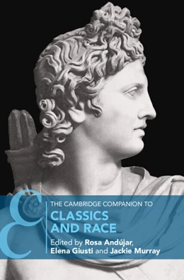 Abbildung von Giusti / Murray | The Cambridge Companion to Classics and Race | 1. Auflage | 2026 | beck-shop.de