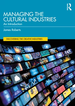 Abbildung von Roberts | Managing the Cultural Industries | 1. Auflage | 2026 | beck-shop.de