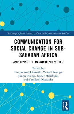 Abbildung von Chavinda / Mchakulu | Communication for Social Change in Sub-Saharan Africa | 1. Auflage | 2026 | beck-shop.de