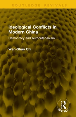 Abbildung von Chi | Ideological Conflicts in Modern China | 1. Auflage | 2025 | beck-shop.de
