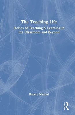 Abbildung von Diyanni | The Teaching Life | 1. Auflage | 2026 | beck-shop.de