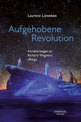Abbildung von Lütteken | Aufgehobene Revolution | 1. Auflage | 2026 | beck-shop.de
